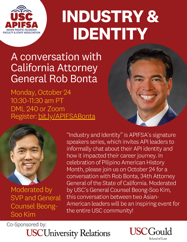 USC APIFSA presents Industry and Identity: A Conversation with California Attorney General Rob Bonta