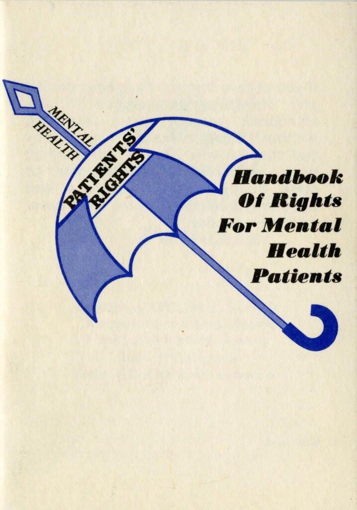Handbook of Rights for Mental Health Patients, 1970s–1980s
