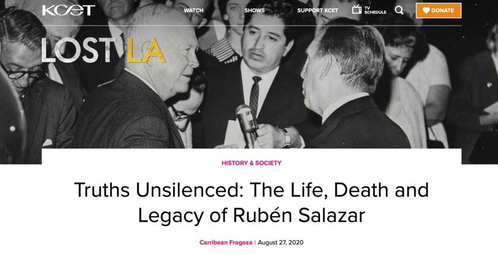 Writer Carribean Fragoza's retrospective on Salazar's life and career for Lost LA